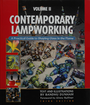 Contemporary Lampworking, Vol. 2