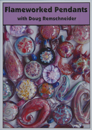 Flameworked Pendants with Doug Remschneider